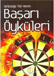 Geleceğe Yön Veren Başarı Öyküleri