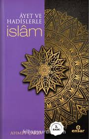 Ayet Ve Hadislerle İslam