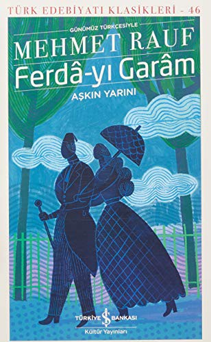 Ferda-yi Garam - Askin Yarini