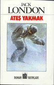 ATEŞ YAKMAK
