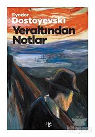 Yeraltından Notlar