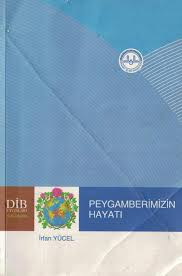 Peygamberimizin Hayatı