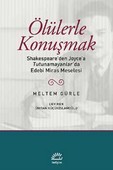 Seçilmiş-Ölülerle Konuşan