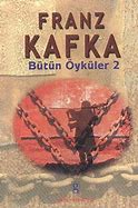 Franz Kafka Bütün Öyküler-2