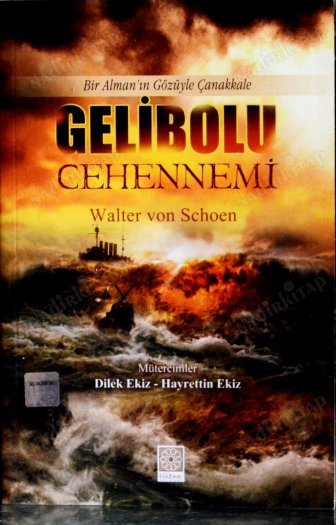 GELİBOLU CEHENNEMİ