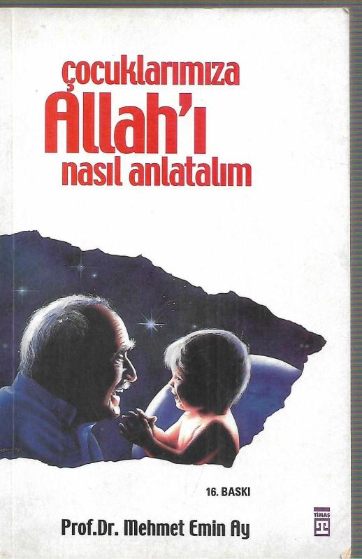 Çocuklarımızan Allahı Nasıl Anlatalım