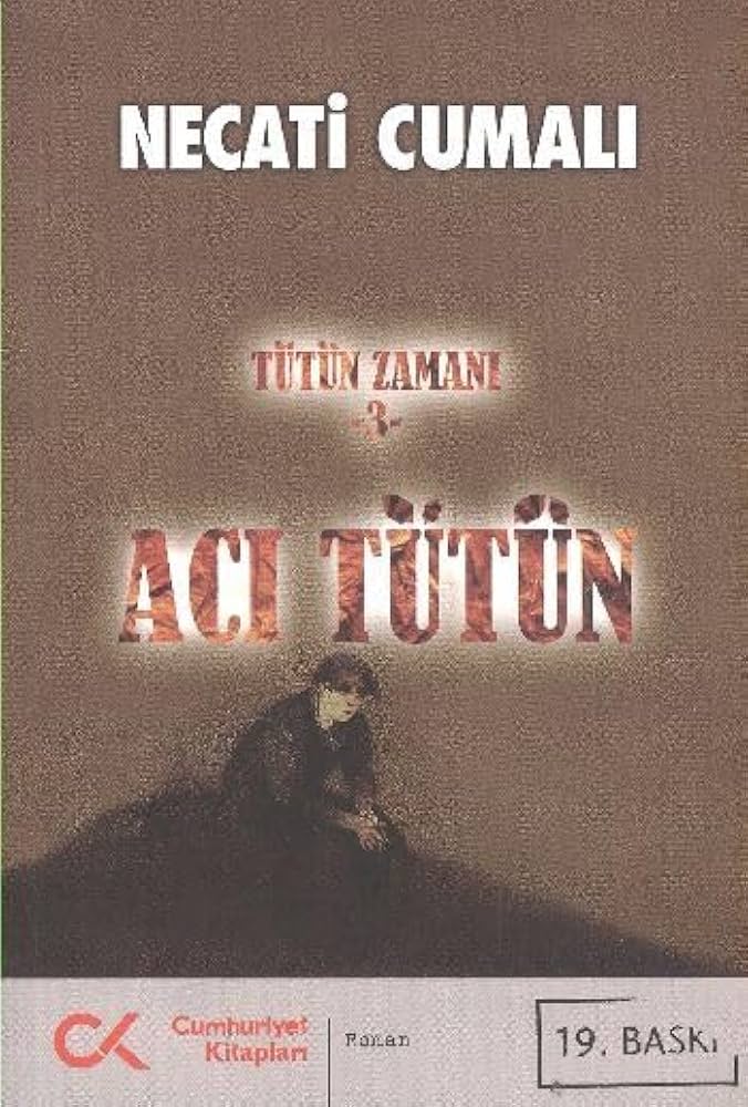 tütün zamanı 3 acı tütün